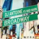 DJ Antoine & Mad Mark vs. Purple Project - Broadway