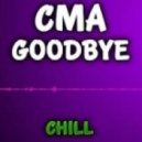 CMA - Goodbye