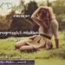 MaxX DeejaY - A House-ProgressivEmisSion vol.21 [24.02.2013] ()