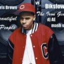 Chris Brown vs. Bikslow - Beautiful People & The Iron Giant (Dj AE Mash Up)