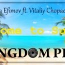 Илья Ефимов ft. Виталий Чопаев - Welcome to Summer