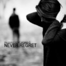 Paulius P. Feat. Monika Р. - Never Regret