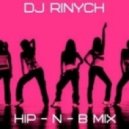 Rinych - Hip - N - B Mix