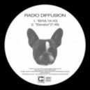 Radio Diffusion - BHVL