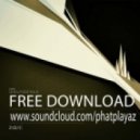 Phat Playaz - Concrete Moods ()
