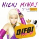 Nicki Minaj - Starshit