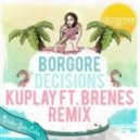 Borgore - Decisions