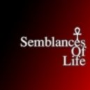 Semblances Of Life - The Folded Petals