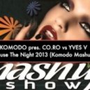 KOMODO pres. CO.RO vs YVES S. - Because The Night