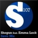 Shogun & Emma Lock vs. Dabruck & Klein - Save Me