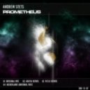 Andrew Stets - Prometheus (Araya Remix)