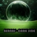 Bernas - Dark Side ()