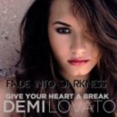 Demi Lovato vs. Avicii - Fade into Heart a Break