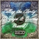 Sebastian Ingrosso & Alesso feat Zedd & Foxes - Calling Clarity (DJajaym & Gearone Rework)