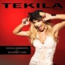 DJ Andrey Nash feat. Natalia Morozova - Tekila (English Radio Version)