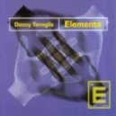 Danny Tenaglia - Elements