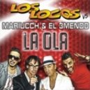 Los Locos Vs Mariucch & El 3mendo - La Ola (DJ Mauro Vay & Luke Gf Extended)