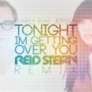 Carly Rae Jepsin - Tonight I’m Getting Over You