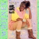 Whitney Houston - How Will I Know