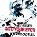 Armand Van Helden - Into Your Eyes