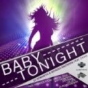 DJ Romantic feat. Mordax Bastards vs. DJ Asher & ScreeN - Baby Tonight (Dj Maxi Frost Mash-Up)