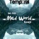 Gary Jules - Mad World (Temporal Remix)