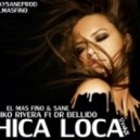 Kiko Rivera Ft Dr Bellido - - Chica Loca (EL Mas Fino & Sane Remix)