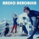 Radio Aerobika - Иностранец