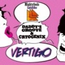 Mightyfools & Daddy\'s Groove, Cryogenix - Ladykiller w/ Vertigo (Arthur B. Mashup)