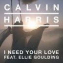 Calvin Harris feat. Ellie Goulding - I Need Your Love (Bombs Away & Komes Remix)