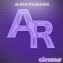 Alex Ross - Au Show Me Seve Love