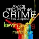 Avicii & Project 46 feat.Daphne - Crime