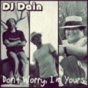 DJ Dain - Don\'t Worry, I\'m Yours [Remastered] (Jason Mraz vs. Bobby McFerrin vs. Israel Kamakawiwo\'ole)