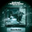 Deadmau5 & Wolfgang Gartner - Channel 42 (Ekem Re-Dub)