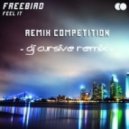 Freebird - Feel It (DJ Cursive Remix)