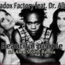 Paradox Factory feat. Dr. Alban - Beautiful people (DJ Alex Storm Remix)