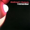 Deadmau5 & Kaskade - I Remember (Elliot Berger Remix) ft. Laura Brehm ()