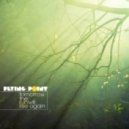 	Flying Point - Tomorrow The Sun Will Rise Again (Original Mix)