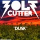 Boltcutter - Dusk