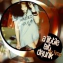 Dj Timo - A little bit drunk ()
