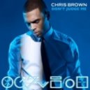 Chris Brown - Don't Judge Me