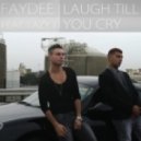 Faydee - Laugh Till You Cry Ft Lazy J (Dj Ah Remix)