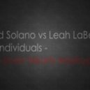 David Solano vs Leah LaBelle & Sick Individuals - Lolita (Ivan Nikorts Mashup)