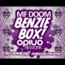 MF Doom - Benzie Box (Opiuo Rework)
