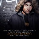 Michael Woods feat. Duvall & Sick Individuals - Last Day On Earth (Omster Bootleg)