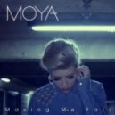 Moya - Making Me Fall (Kolombo Remix)