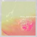 Phil Western - Voices Telling Me To Go