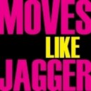 Patrik Soderbom & Fabio Miotto - We Need to Moves Like Jagger (Wonka Bootleg)