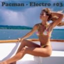 Pacman - Electro #03