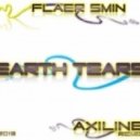 Flaer Smin - Earth Tears